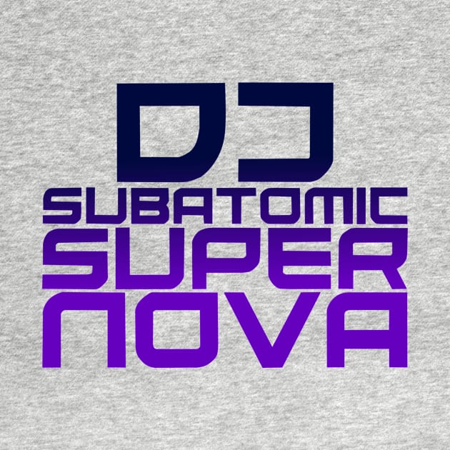 DJ Subatomic Supernova - blue and purple by electrokoda